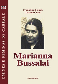 Marianna Bussalai. Testo sardo - Librerie.coop