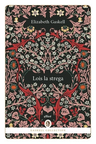 Lois la strega - Librerie.coop Lois la strega - Librerie.coop