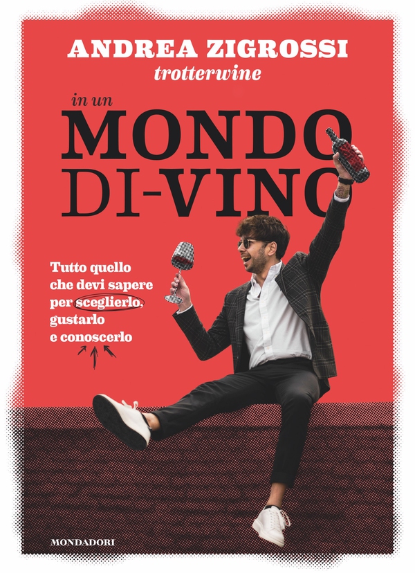 In un mondo di-vino - Librerie.coop In un mondo di-vino - Librerie.coop