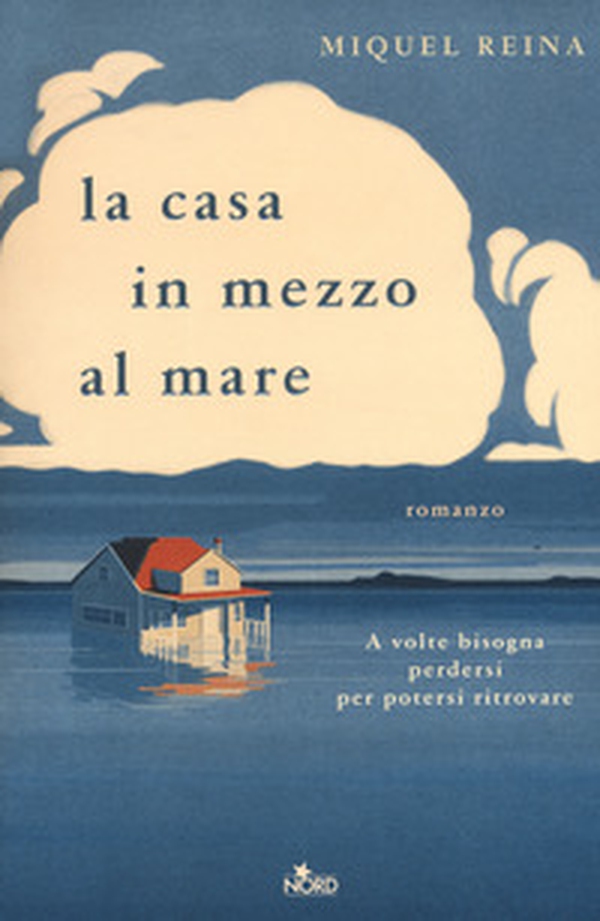 La casa in mezzo al mare - Librerie.coop La casa in mezzo al mare - Librerie.coop