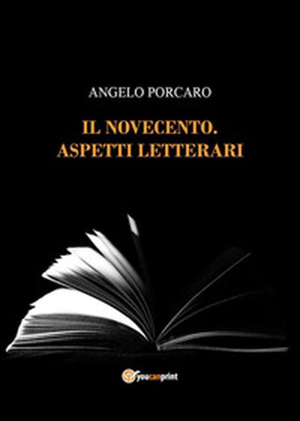 Il Novecento. Aspetti letterari - Librerie.coop Il Novecento. Aspetti letterari - Librerie.coop