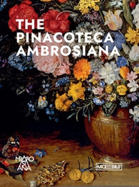 The Pinacoteca Ambrosiana. Ediz. inglese - Librerie.coop
