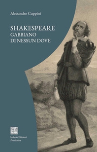 Shakespeare. Gabbiano di nessun dove - Librerie.coop