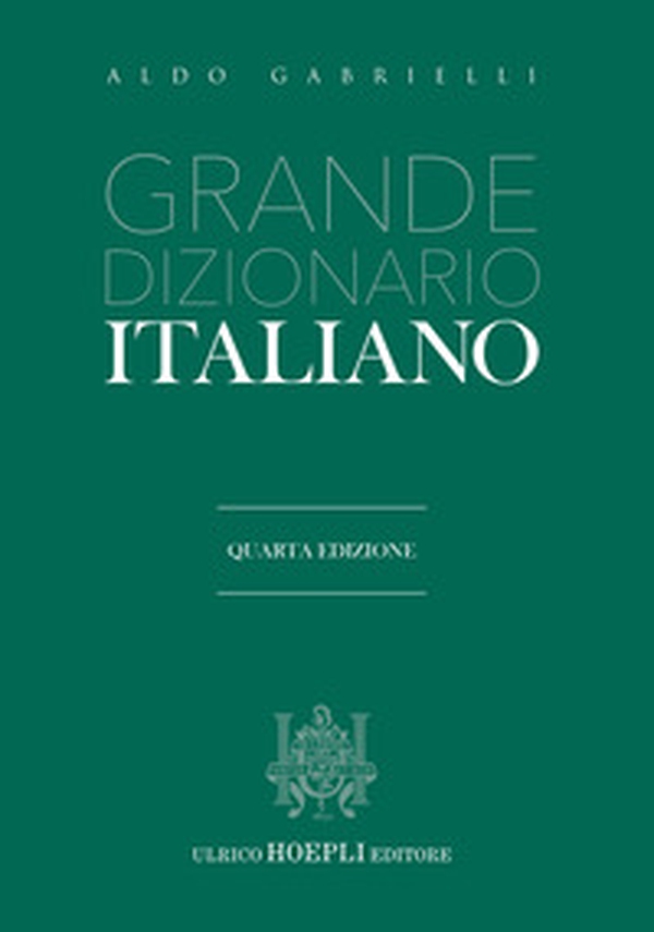 Grande dizionario italiano - Librerie.coop Grande dizionario italiano - Librerie.coop