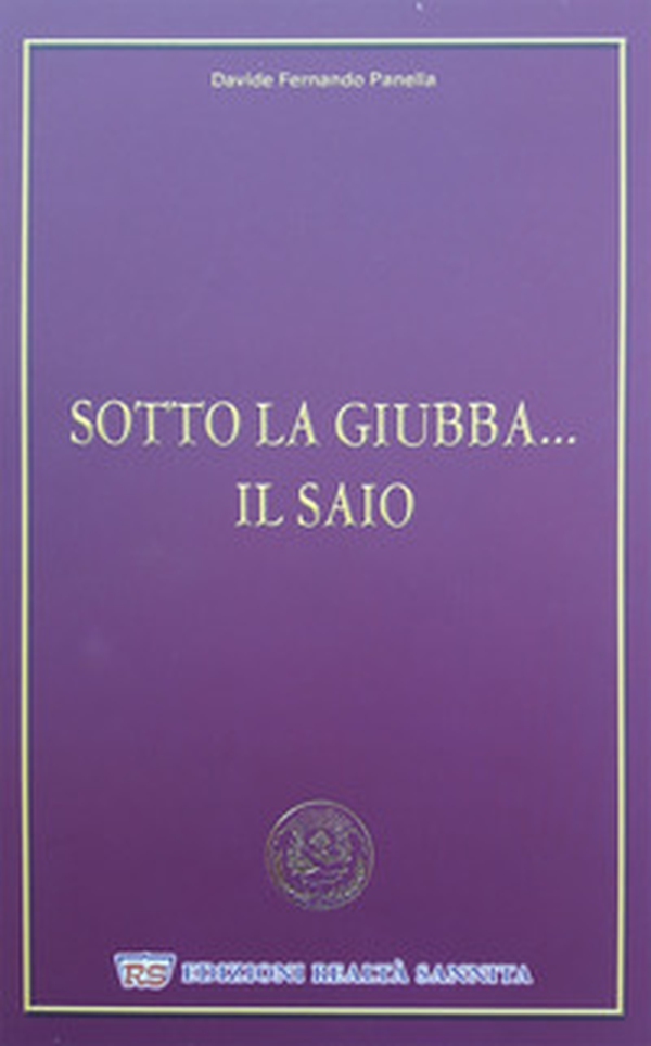 Sotto la giubba... il saio - Librerie.coop Sotto la giubba... il saio - Librerie.coop