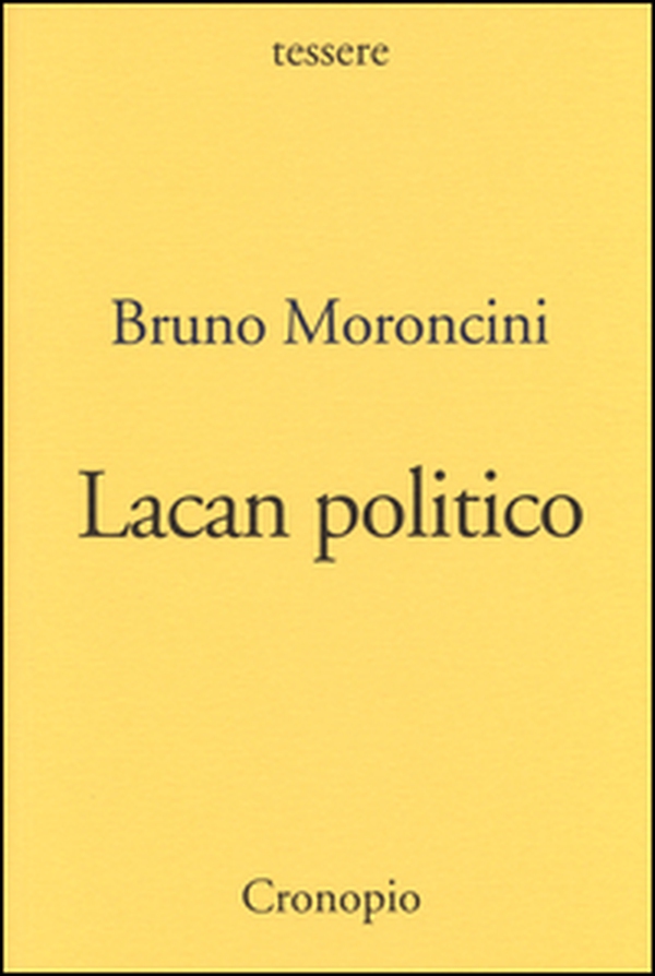 Lacan politico - Librerie.coop Lacan politico - Librerie.coop