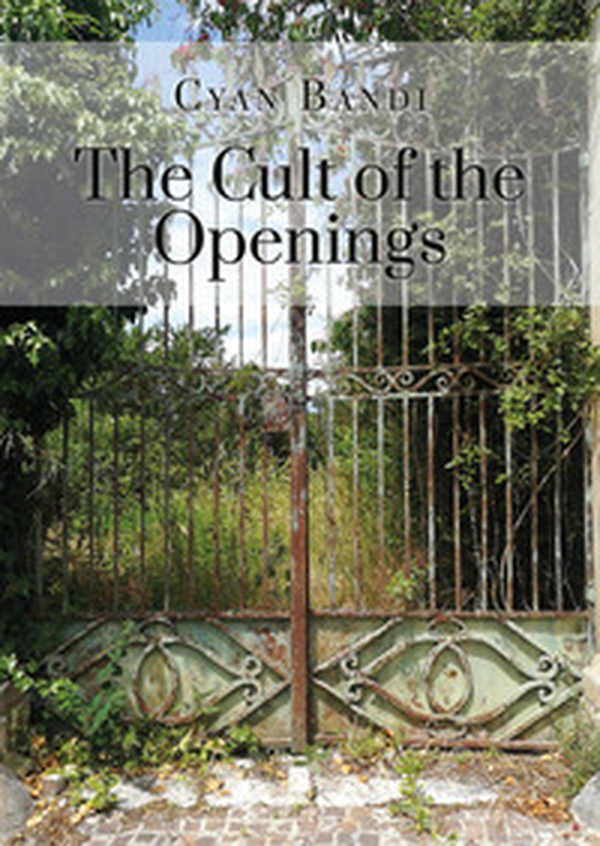 The cult of the openings - Librerie.coop The cult of the openings - Librerie.coop