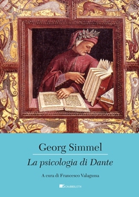 La psicologia di Dante - Librerie.coop La psicologia di Dante - Librerie.coop