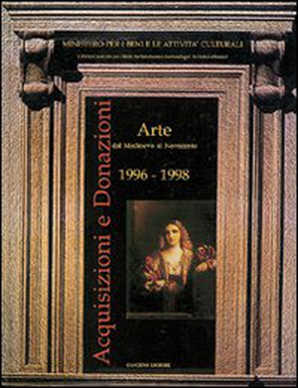 Acquisizioni e donazioni d'archeologia e arte orientale. 1996-1998 - Librerie.coop Acquisizioni e donazioni d'archeologia e arte orientale. 1996-1998 - Librerie.coop