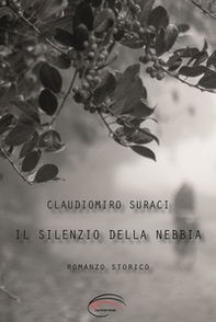 Il silenzio della nebbia - Librerie.coop