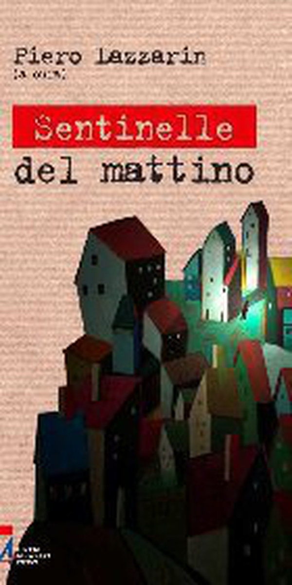 Sentinelle del mattino - Librerie.coop Sentinelle del mattino - Librerie.coop