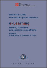 E-learning. Metodi, strumenti ed esperienze a confronto - Librerie.coop E-learning. Metodi, strumenti ed esperienze a confronto - Librerie.coop