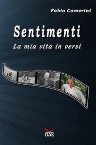 Sentimenti. La mia vita in versi - Librerie.coop Sentimenti. La mia vita in versi - Librerie.coop