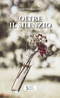 Oltre il silenzio - Librerie.coop