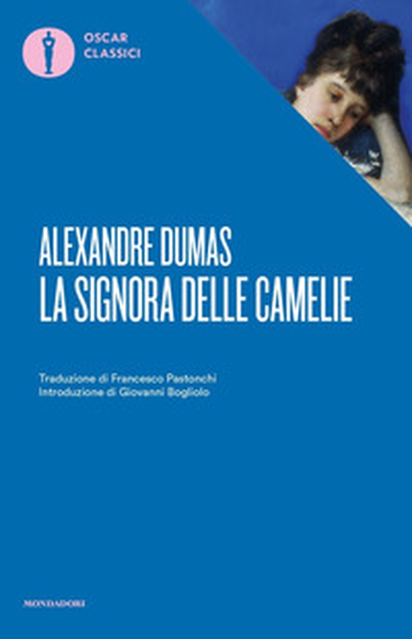 La signora delle camelie - Librerie.coop La signora delle camelie - Librerie.coop