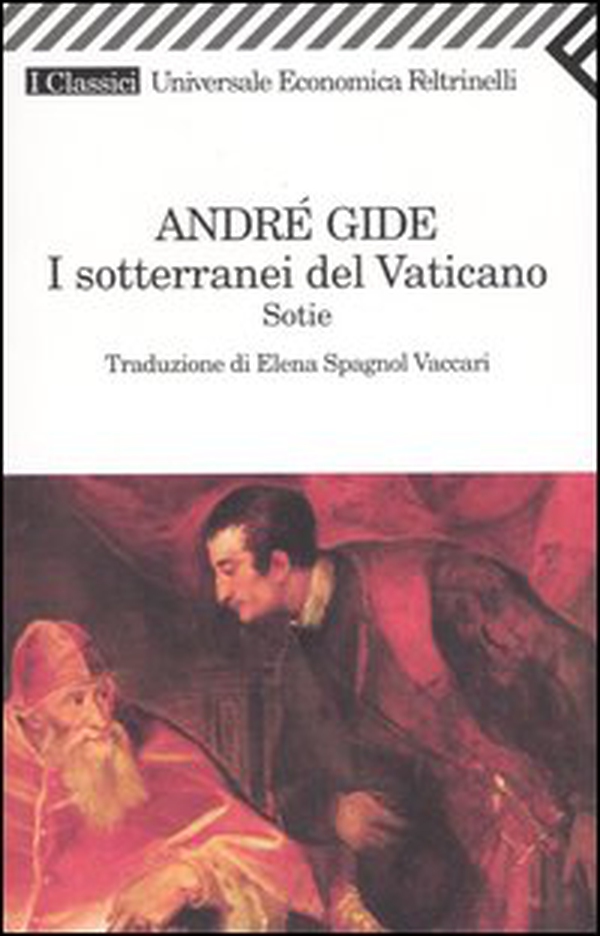 I sotterranei del Vaticano. Sotie - Librerie.coop I sotterranei del Vaticano. Sotie - Librerie.coop