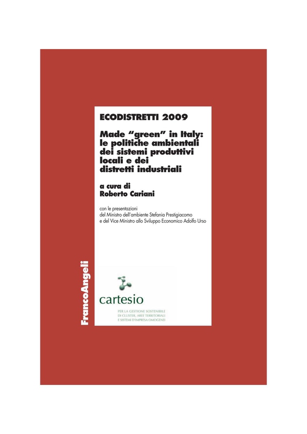 Ecodistretti 2009. Made "green" in Italy: le politiche ambientali dei sistemi produttivi locali e dei distretti industriali - Librerie.coop Ecodistretti 2009. Made "green" in Italy: le politiche ambientali dei sistemi produttivi locali e dei distretti industriali - Librerie.coop