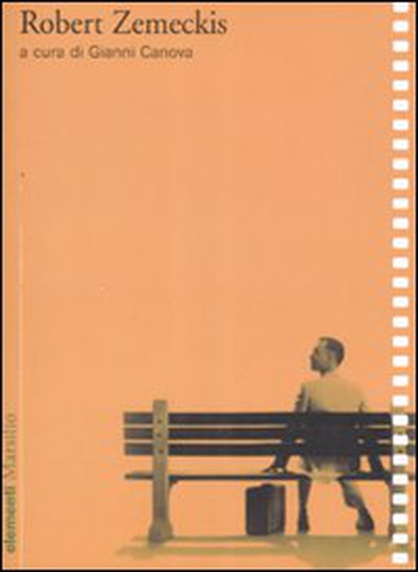 Robert Zemeckis - Librerie.coop Robert Zemeckis - Librerie.coop