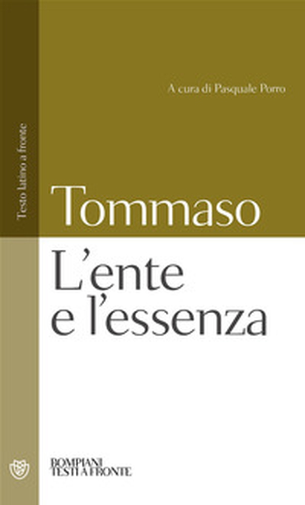 L'ente e l'essenza. Testo latino a fronte - Librerie.coop L'ente e l'essenza. Testo latino a fronte - Librerie.coop