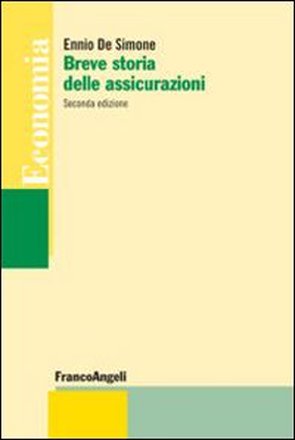Breve storia delle assicurazioni - Librerie.coop Breve storia delle assicurazioni - Librerie.coop