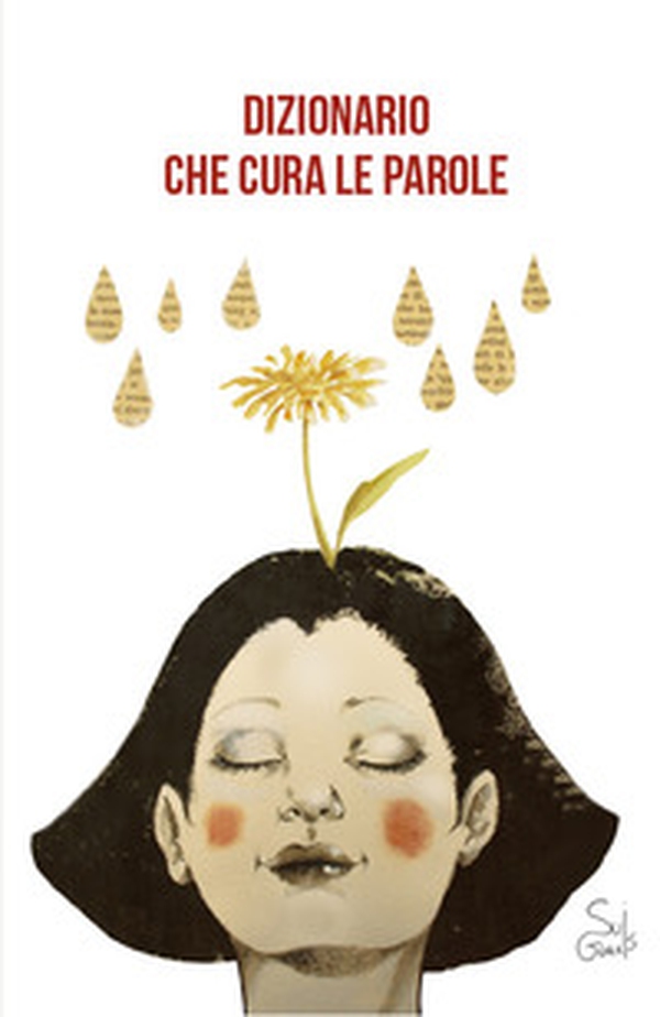 Dizionario che cura le parole - Librerie.coop Dizionario che cura le parole - Librerie.coop