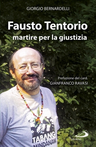 Fausto Tentorio martire per la giustizia - Librerie.coop Fausto Tentorio martire per la giustizia - Librerie.coop