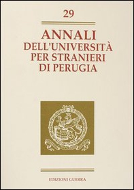 Annali dell'Università per stranieri di Perugia. Anno X - Vol. 29 - Librerie.coop