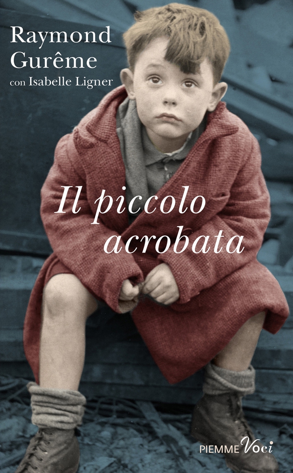 Il piccolo acrobata - Librerie.coop Il piccolo acrobata - Librerie.coop