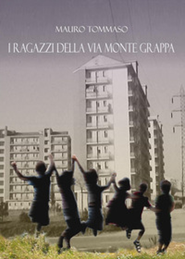 I ragazzi della via Monte Grappa - Librerie.coop I ragazzi della via Monte Grappa - Librerie.coop