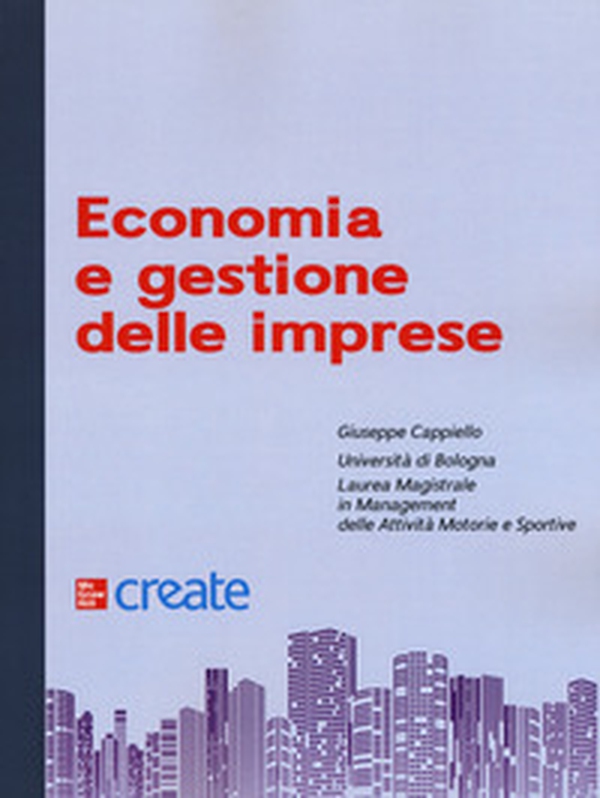 Economia e gestione delle imprese - Librerie.coop Economia e gestione delle imprese - Librerie.coop