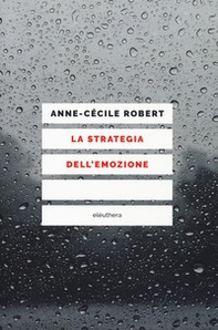 La strategia dell'emozione - Librerie.coop