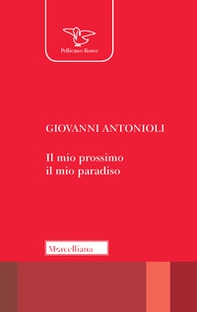 Il mio prossimo, il mio paradiso - Librerie.coop