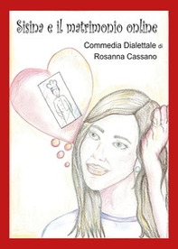 Sisina e il matrimonio online - Librerie.coop