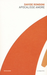 Apocalisse amore - Librerie.coop Apocalisse amore - Librerie.coop