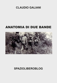 Anatomia di due bande - Librerie.coop