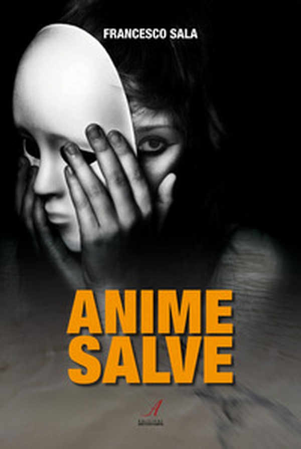 Anime salve - Librerie.coop Anime salve - Librerie.coop
