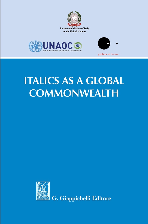 Italics as a global commonwealth - Librerie.coop Italics as a global commonwealth - Librerie.coop
