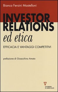 Investor relations ed etica. Efficacia e vantaggi competitivi - Librerie.coop