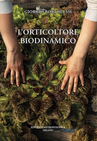 L'orticoltore biodinamico - Librerie.coop L'orticoltore biodinamico - Librerie.coop