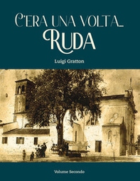 C'era una volta... Ruda - Vol. 2 - Librerie.coop