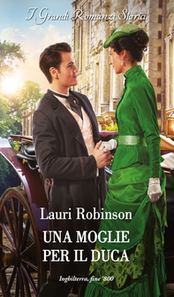 Una moglie per il duca - Librerie.coop