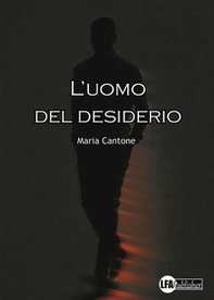 L'uomo del desiderio - Librerie.coop