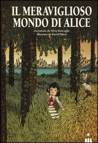 Il meraviglioso mondo di Alice - Librerie.coop