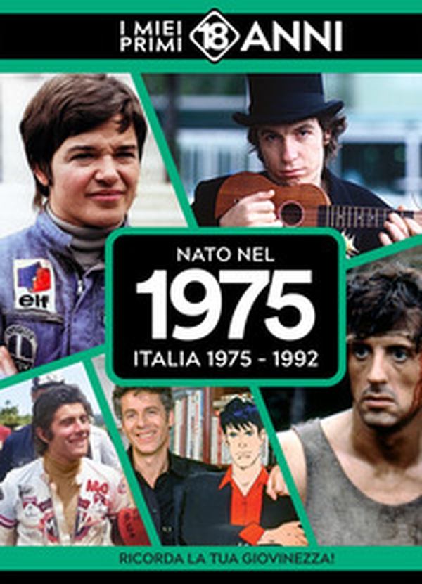 Nato nel 1975. Italia 1975-1992. I miei primi 18 anni - Librerie.coop Nato nel 1975. Italia 1975-1992. I miei primi 18 anni - Librerie.coop