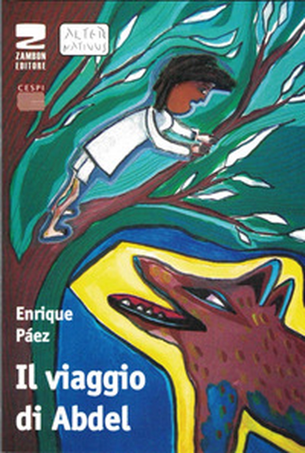 Il viaggio di Abdel - Librerie.coop Il viaggio di Abdel - Librerie.coop