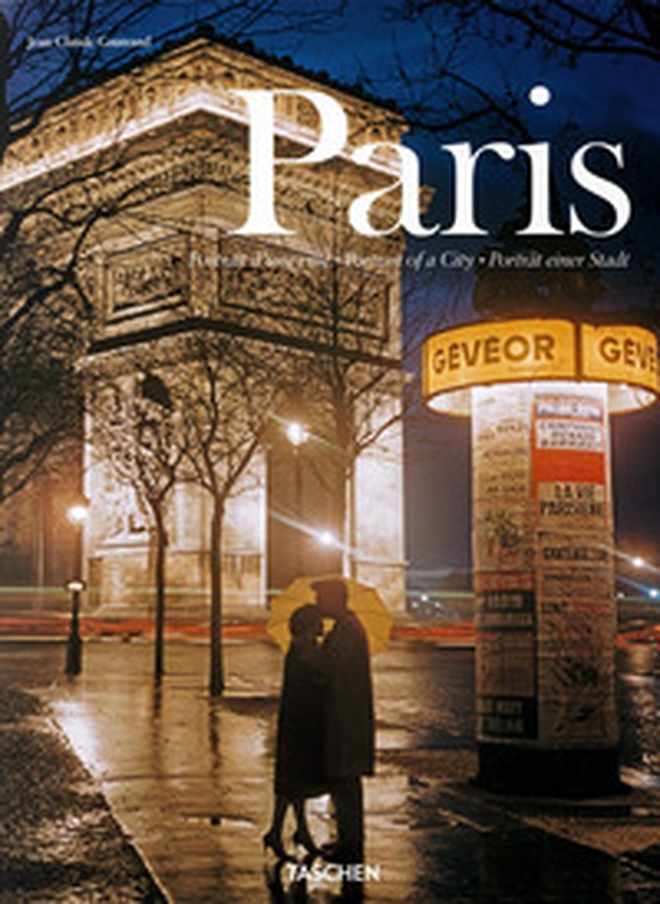 Paris. Portrait of a City. Ediz. inglese, francese e tedesca - Librerie.coop Paris. Portrait of a City. Ediz. inglese, francese e tedesca - Librerie.coop