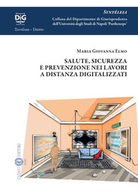 Salute, sicurezza e prevenzione nei lavori a distanza digitalizzati - Librerie.coop
