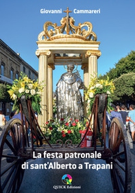 La festa patronale di sant'Alberto a Trapani - Librerie.coop