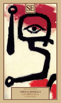 La libellula e altri scritti - Librerie.coop