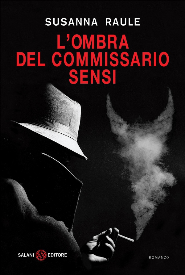 L'ombra del commissario Sensi - Librerie.coop L'ombra del commissario Sensi - Librerie.coop